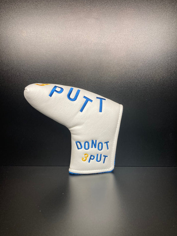 Do Not Three Putt Headcover - ParWestGolf